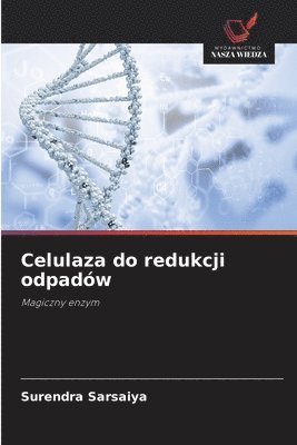 bokomslag Celulaza do redukcji odpadów