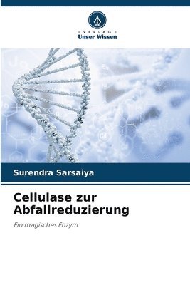bokomslag Cellulase zur Abfallreduzierung