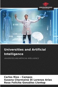bokomslag Universities and Artificial Intelligence
