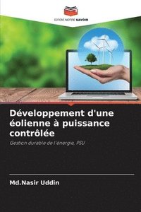 bokomslag Développement d'une éolienne à puissance contrôlée