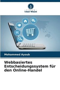 bokomslag Webbasiertes Entscheidungssystem für den Online-Handel