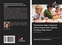 bokomslag Formazione degli insegnanti sullo sviluppo delle capacità di lettura degli alunni