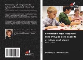 bokomslag Formazione degli insegnanti sullo sviluppo delle capacità di lettura degli alunni