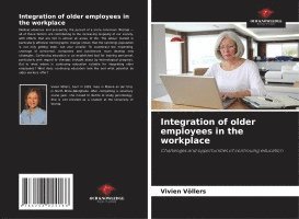 Integration of older employees in the workplace