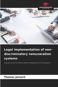 bokomslag Legal implementation of non-discriminatory remuneration systems
