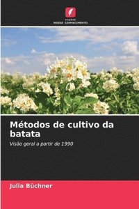 bokomslag Métodos de cultivo da batata