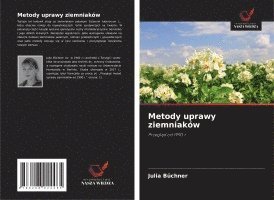 bokomslag Metody uprawy ziemniaków