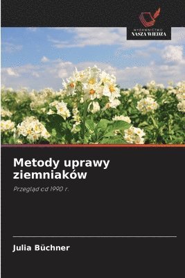 Metody uprawy ziemniaków
