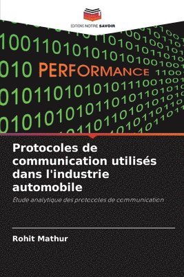Rohit Mathur - Protocoles de communication utilisés dans l'industrie automobile, Häftad