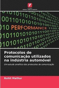 bokomslag Protocolos de comunicação utilizados na indústria automóvel