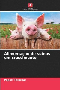 bokomslag Alimentação de suínos em crescimento