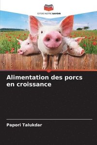 bokomslag Alimentation des porcs en croissance