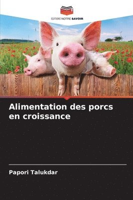 bokomslag Alimentation des porcs en croissance