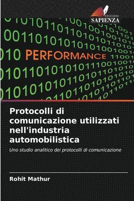 Rohit Mathur - Protocolli di comunicazione utilizzati nell'industria automobilistica, Häftad