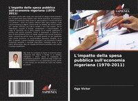bokomslag L'impatto della spesa pubblica sull'economia nigeriana (1970-2011)