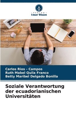 bokomslag Soziale Verantwortung der ecuadorianischen Universitäten