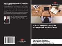 bokomslag Social responsibility of Ecuadorian universities