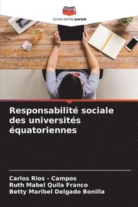 bokomslag Responsabilité sociale des universités équatoriennes