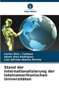 bokomslag Stand der Internationalisierung der lateinamerikanischen Universitäten