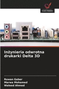 bokomslag In?ynieria odwrotna drukarki Delta 3D
