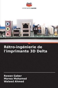 bokomslag Rétro-ingénierie de l'imprimante 3D Delta