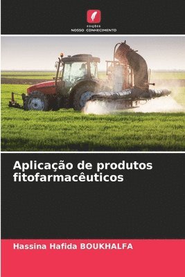bokomslag Aplicação de produtos fitofarmacêuticos