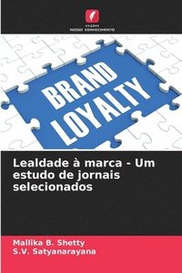 bokomslag Lealdade à marca - Um estudo de jornais selecionados