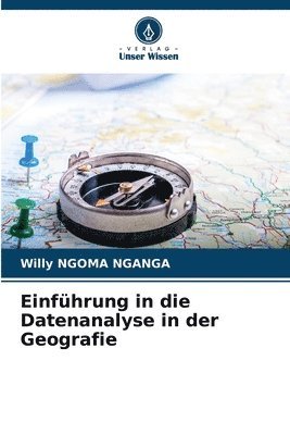 Willy Ngoma Nganga, Willy NGOMA NGANGA - Einführung in die Datenanalyse in der Geografie, Häftad