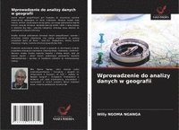 bokomslag Wprowadzenie do analizy danych w geografii