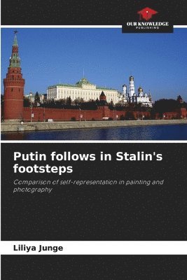 bokomslag Putin follows in Stalin's footsteps