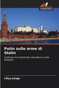 bokomslag Putin sulle orme di Stalin