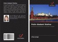 bokomslag Putin ¿ladami Stalina