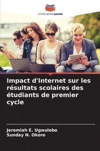 bokomslag Impact d'Internet sur les résultats scolaires des étudiants de premier cycle