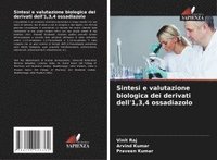bokomslag Sintesi e valutazione biologica dei derivati dell'1,3,4 ossadiazolo