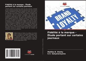 bokomslag Fidélité à la marque - Étude portant sur certains journaux