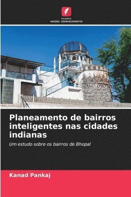 bokomslag Planeamento de bairros inteligentes nas cidades indianas