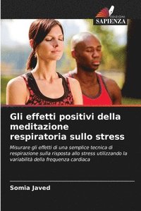 bokomslag Gli effetti positivi della meditazione respiratoria sullo stress