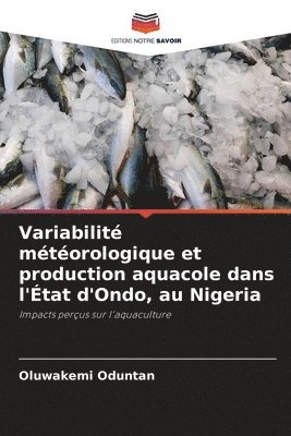 bokomslag Variabilité météorologique et production aquacole dans l'État d'Ondo, au Nigeria
