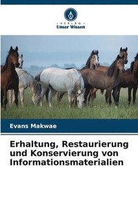 bokomslag Erhaltung, Restaurierung und Konservierung von Informationsmaterialien