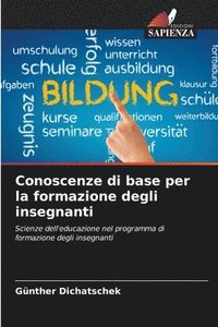 bokomslag Conoscenze di base per la formazione degli insegnanti