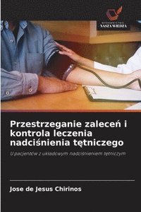 bokomslag Przestrzeganie zalece? i kontrola leczenia nadci?nienia t?tniczego