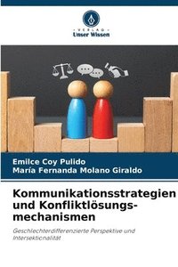 bokomslag Kommunikationsstrategien und Konfliktlösungs-mechanismen