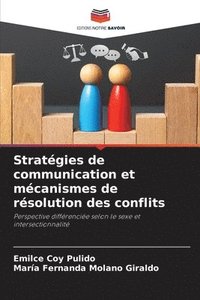 bokomslag Stratégies de communication et mécanismes de résolution des conflits