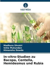 bokomslag In-vitro-Studien zu Bacopa, Centella, Hemidesmus und Rubia