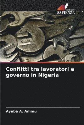 Conflitti tra lavoratori e governo in Nigeria
