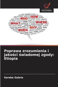 bokomslag Poprawa zrozumienia i jako?ci ?wiadomej zgody: Etiopia