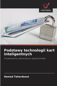 bokomslag Podstawy technologii kart inteligentnych