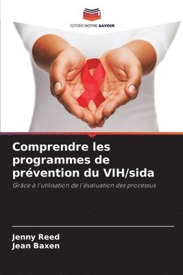 Comprendre les programmes de prévention du VIH/sida