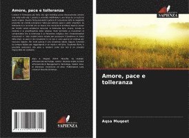 bokomslag Amore, pace e tolleranza