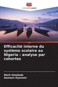 bokomslag Efficacité interne du système scolaire au Nigeria: analyse par cohortes